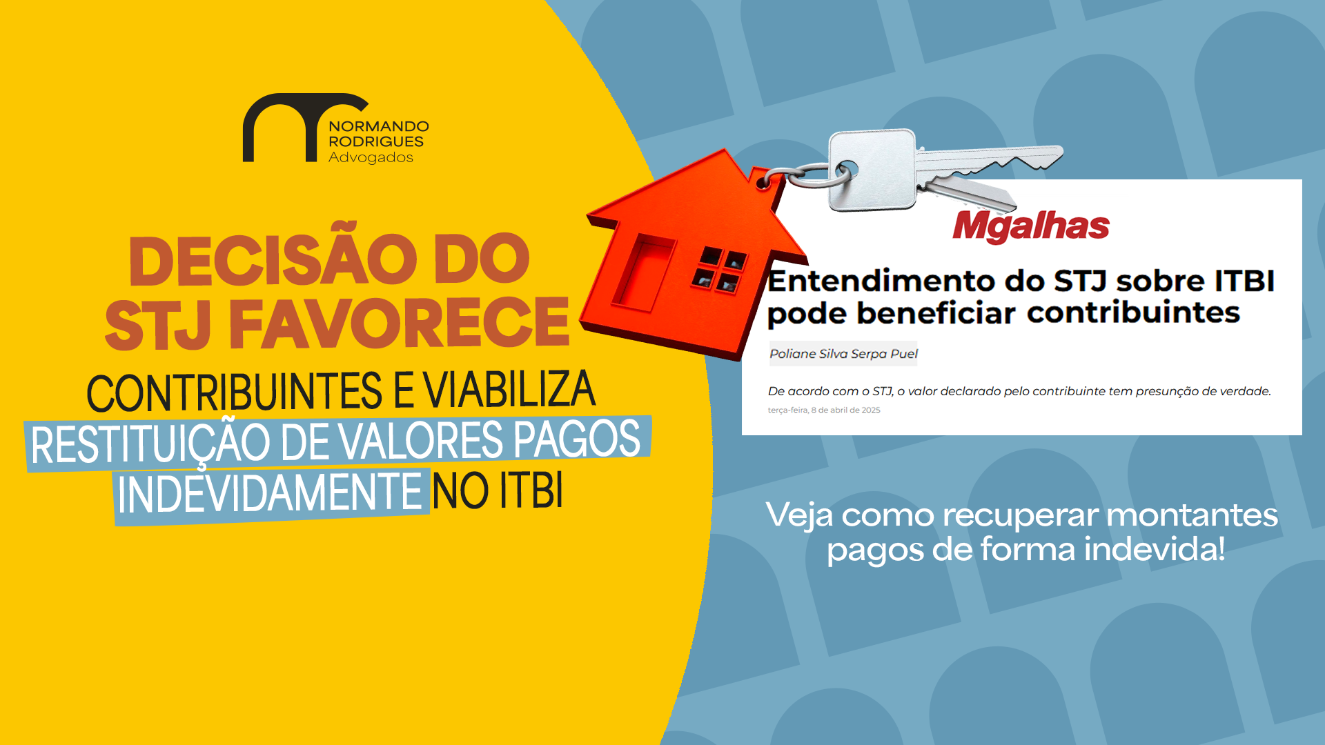 Decisão do STJ favorece contribuintes e viabiliza restituição de valores pagos indevidamente no ITBI.